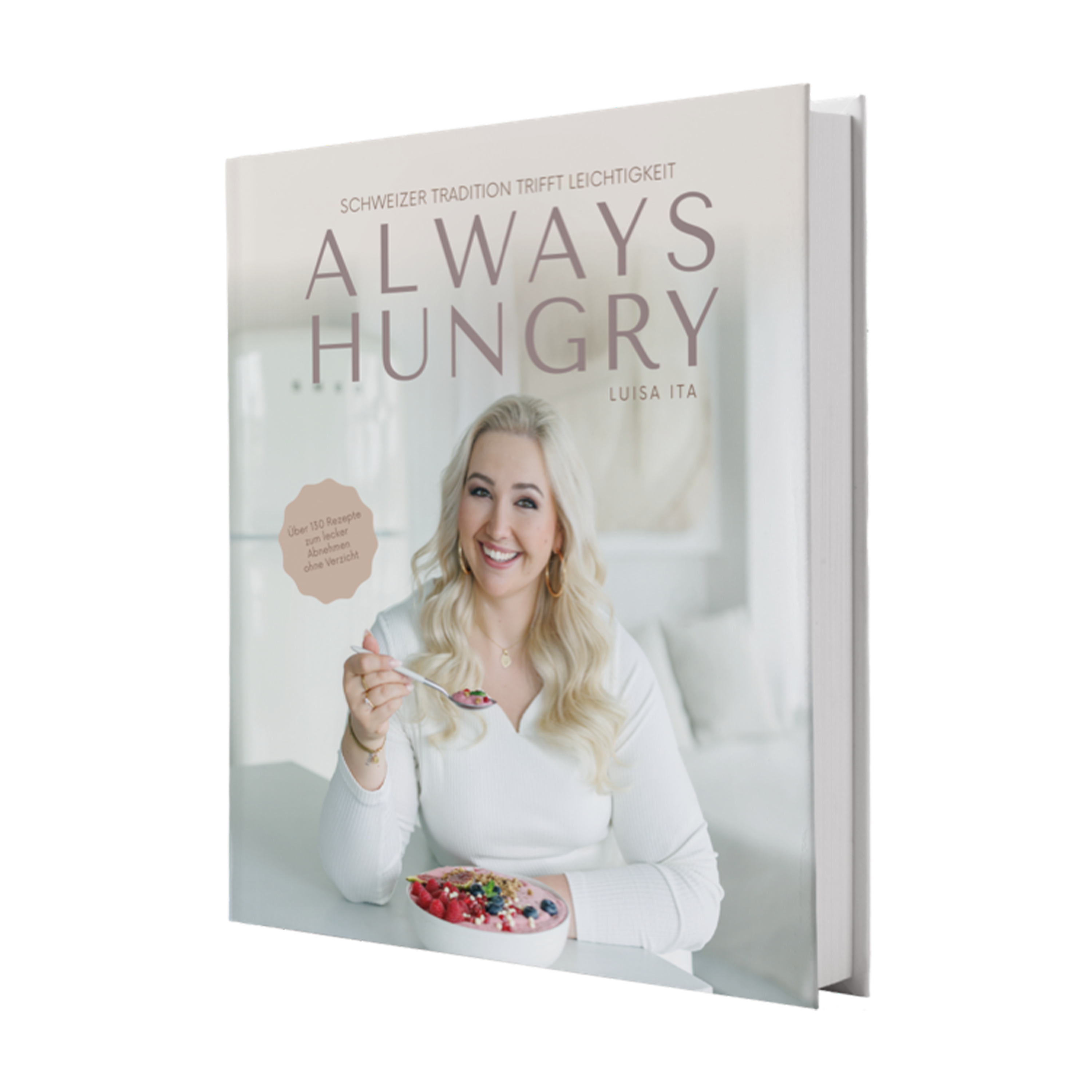 Kochbuch von Lowcalorisa - Always Hungry