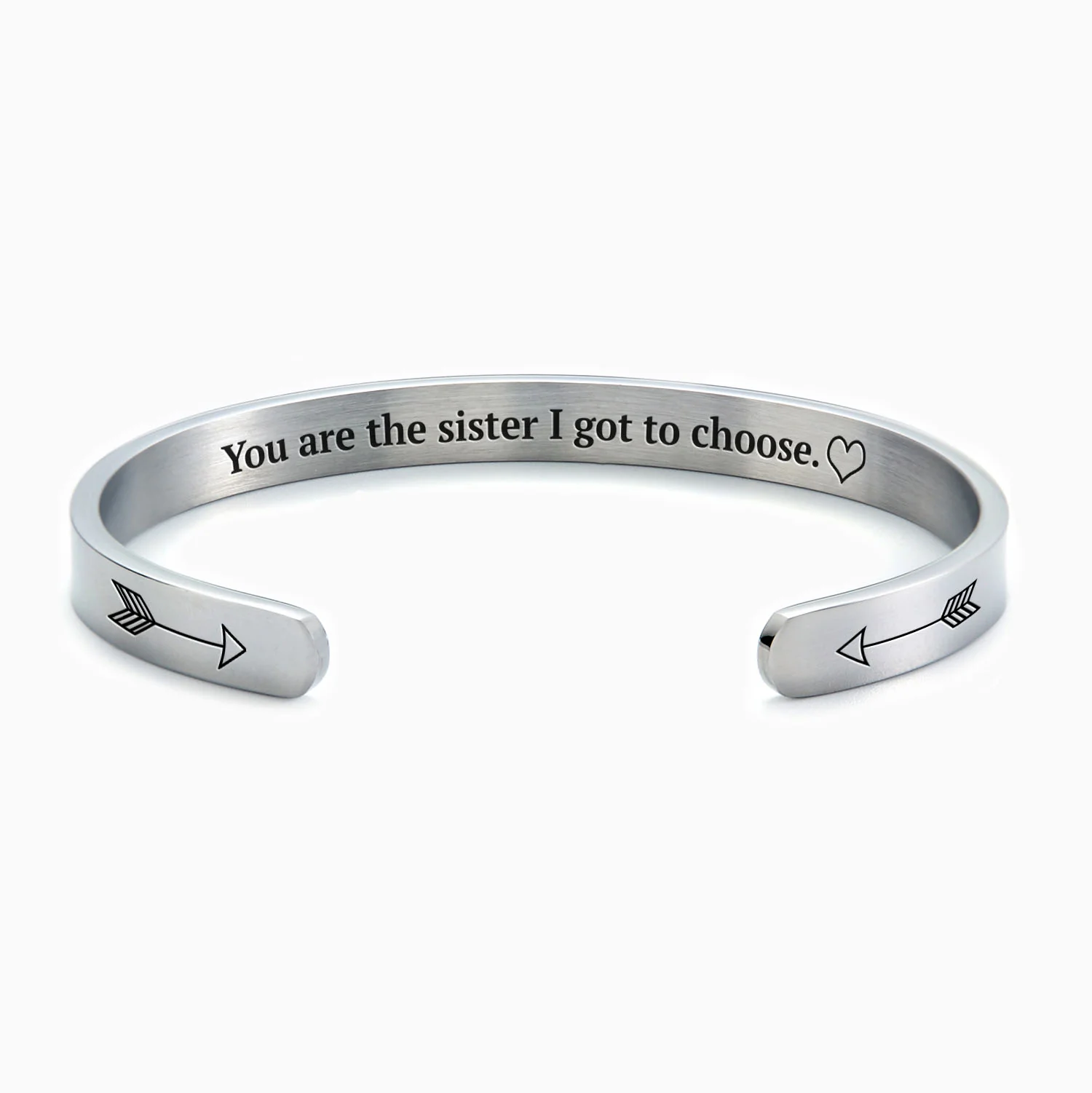 You are the Sister I got to Choose Personalizable Cuff Bracelet