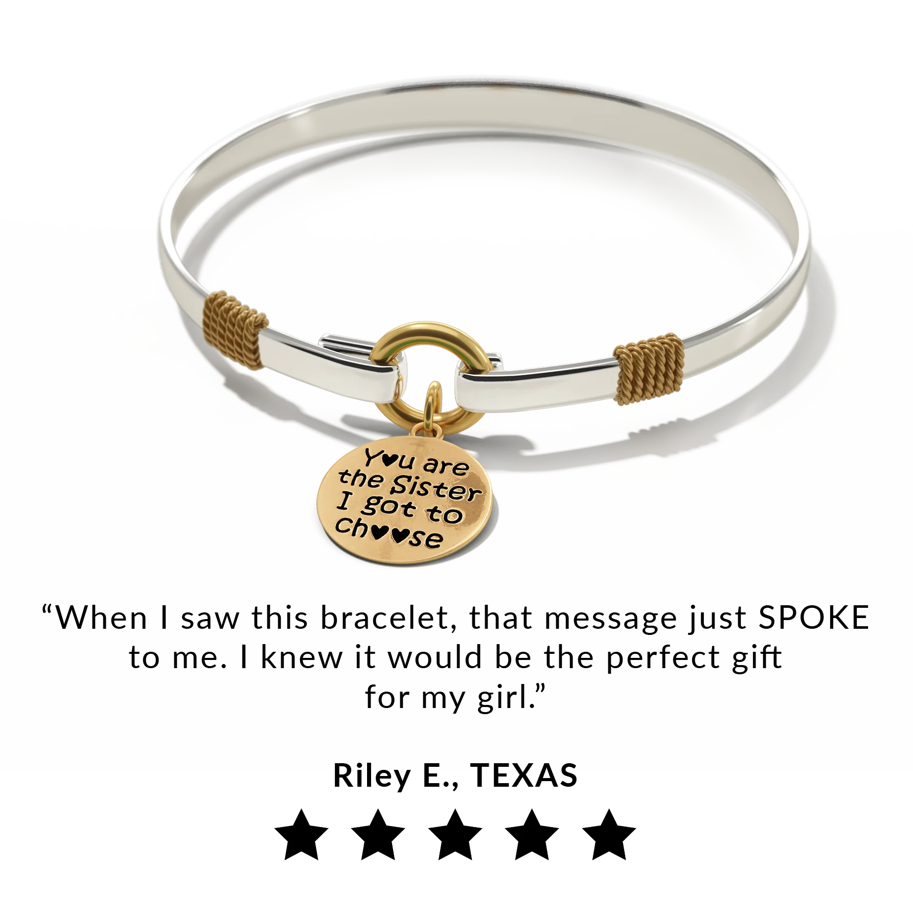 Sister I Got To Choose - Two-Tone Custom Charm Bracelet