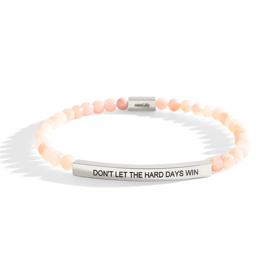 Don't Let The Hard Days Win Beaded Inspire Bracelet