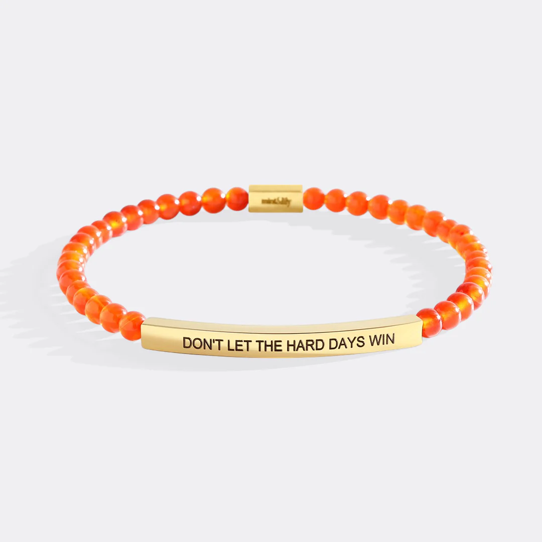 Don't Let The Hard Days Win Beaded Inspire Bracelet