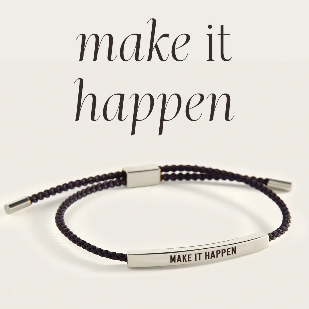 Make It Happen Inspire Bracelet