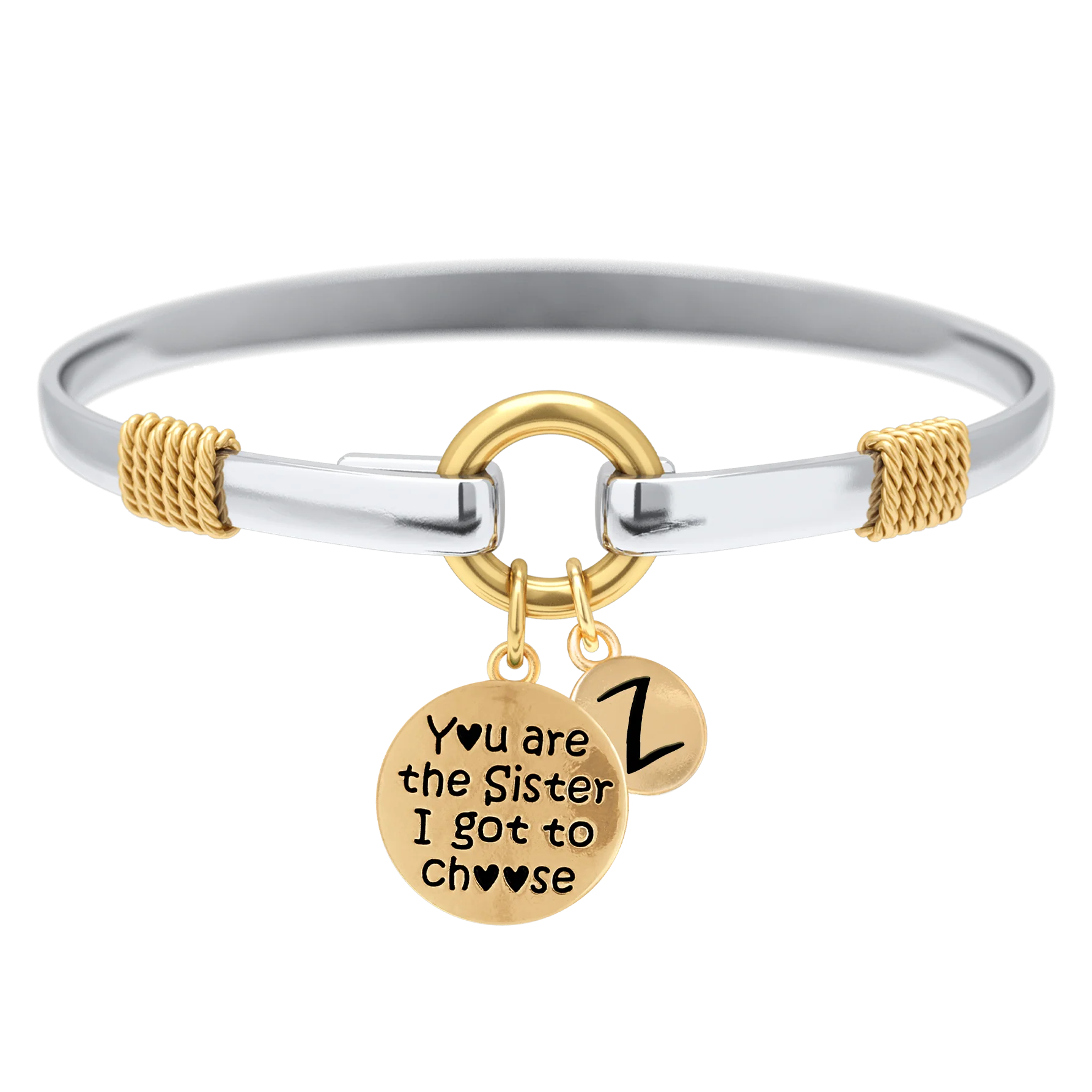 Sister I Got To Choose - Two-Tone Custom Charm Bracelet