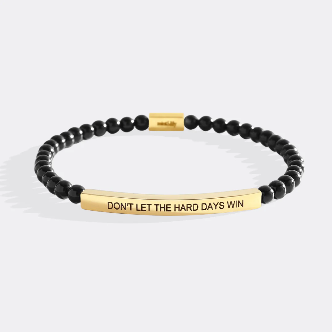 Don't Let The Hard Days Win Beaded Inspire Bracelet