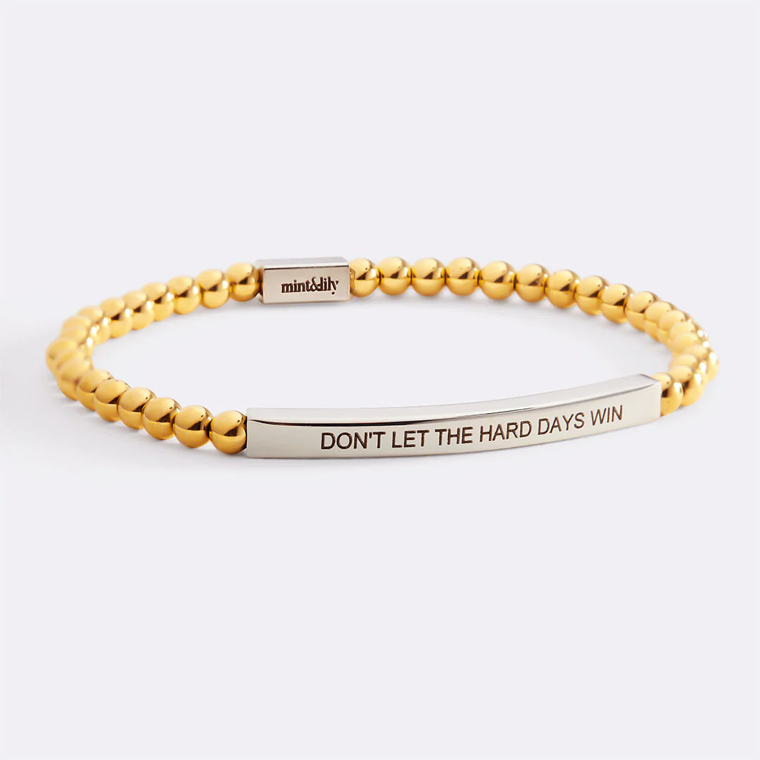 Don't Let The Hard Days Win Beaded Inspire Bracelet