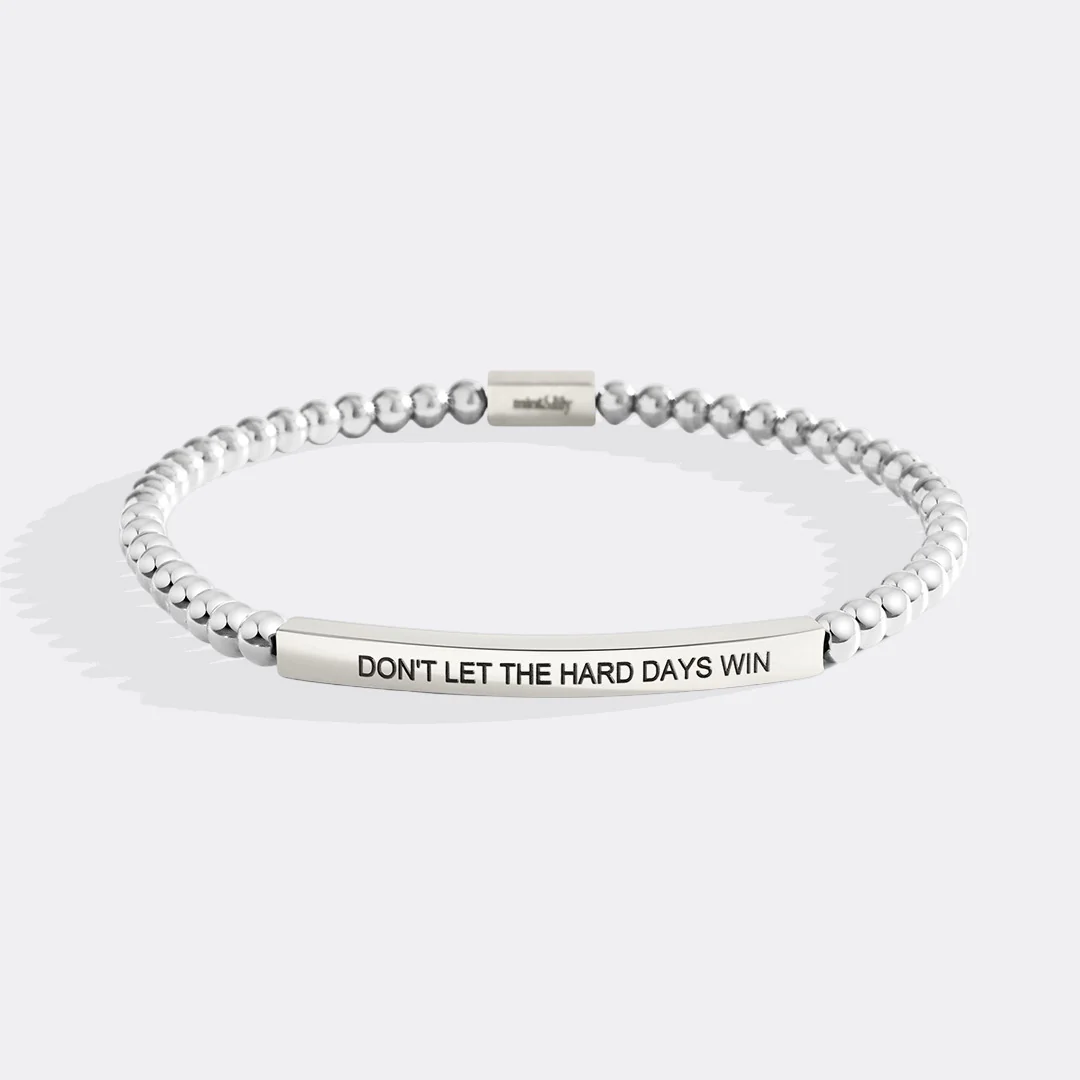 Don't Let The Hard Days Win Beaded Inspire Bracelet