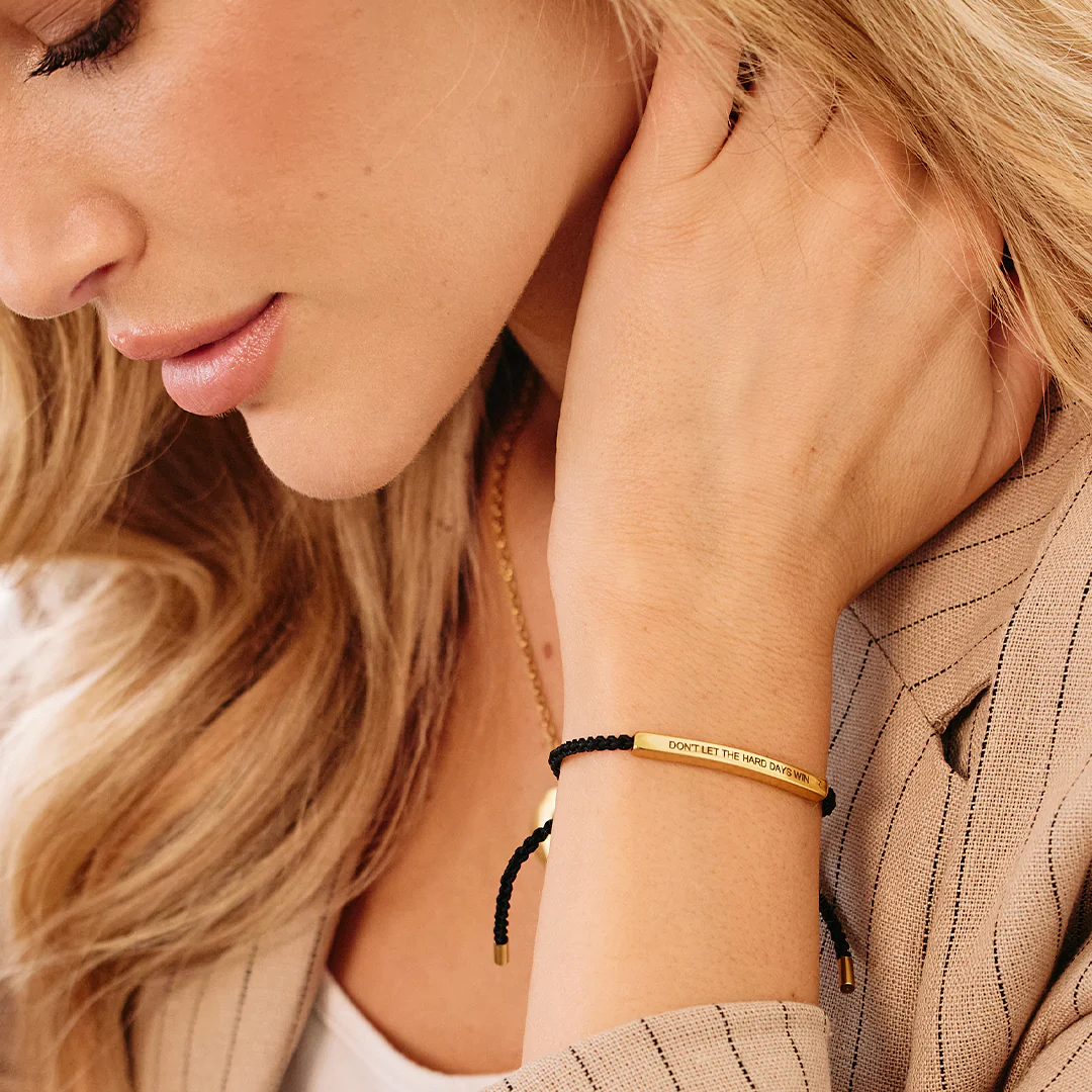 Don't Let The Hard Days Win Inspire Bracelet