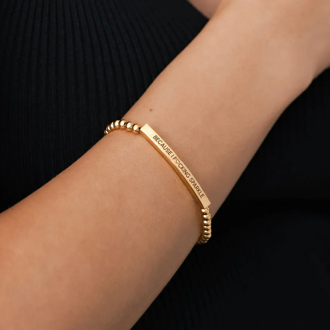 Because I Fing Sparkle Gold Beaded Inspire Bracelet