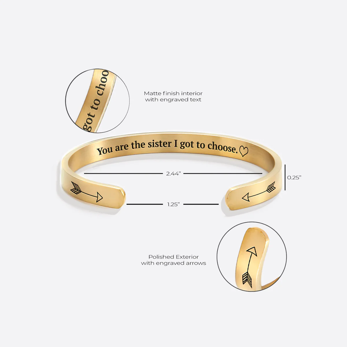 You are the Sister I got to Choose Personalizable Cuff Bracelet