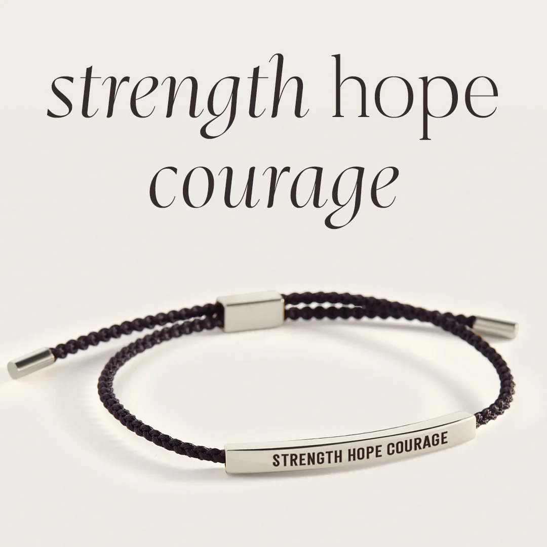 Strength Hope Courage Inspire Bracelet