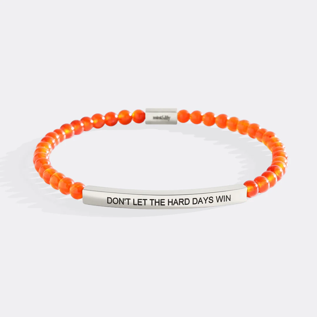 Don't Let The Hard Days Win Beaded Inspire Bracelet