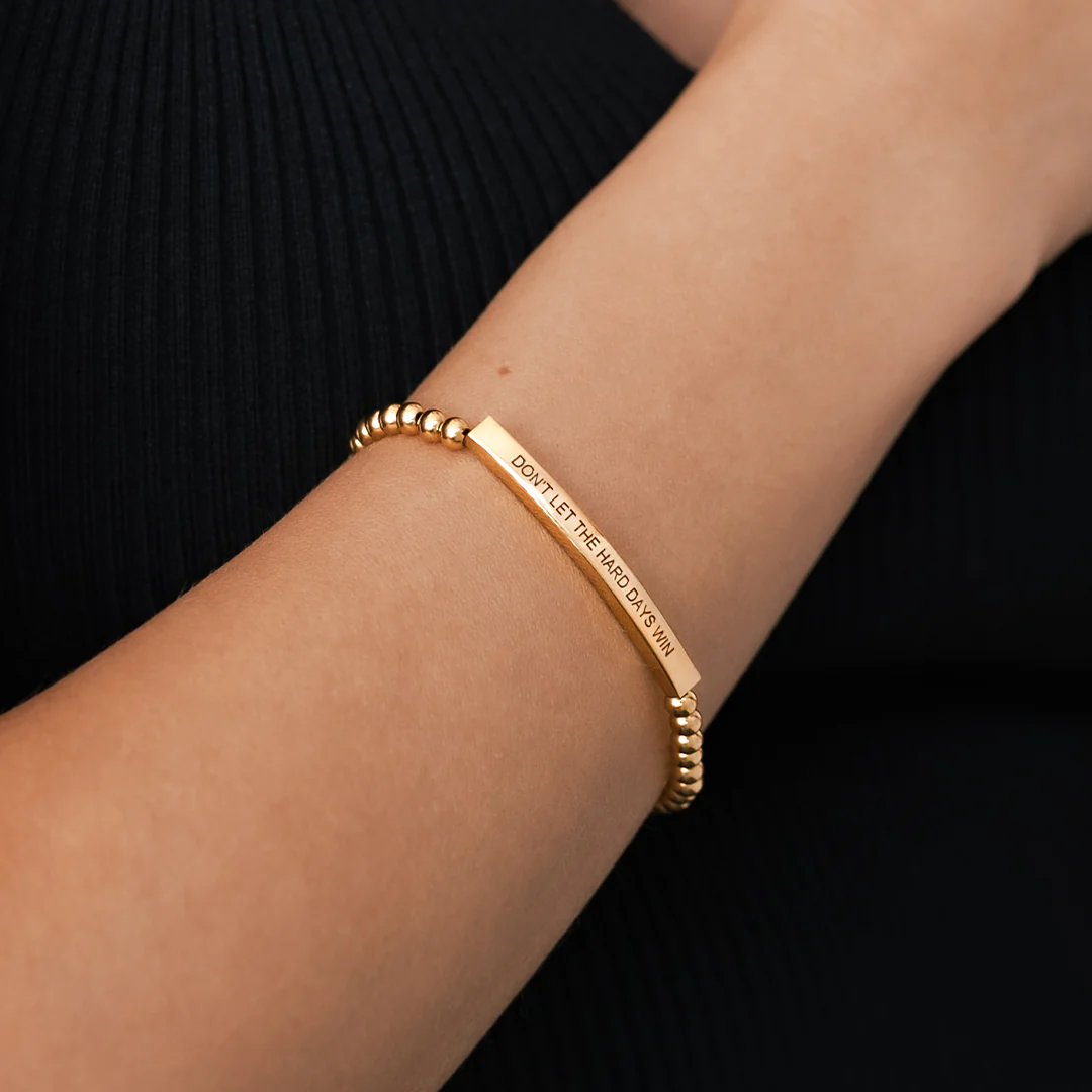 Don't Let The Hard Days Win Beaded Inspire Bracelet