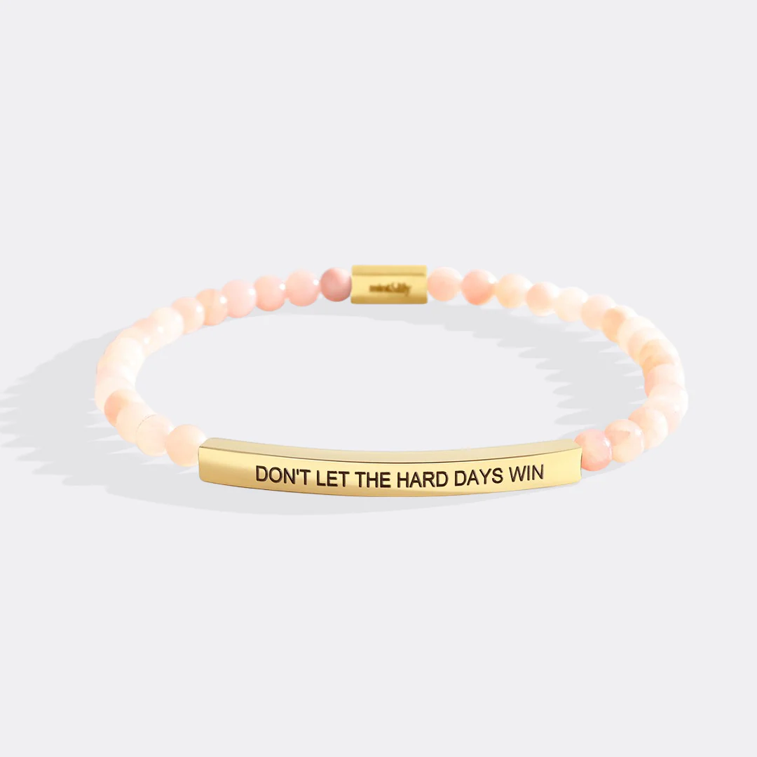 Don't Let The Hard Days Win Beaded Inspire Bracelet