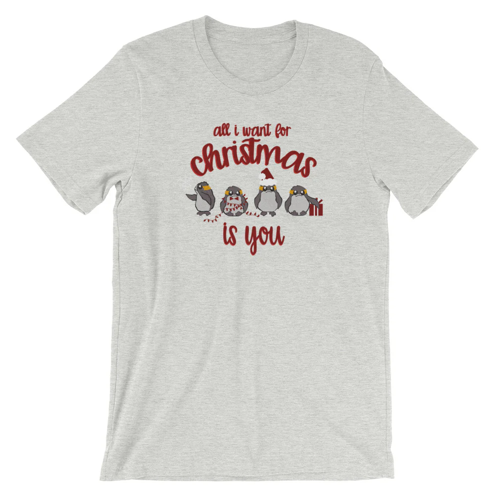 Christmas Star Wars Porg Unisex T-Shirt, All I want for Christmas is You.  Disney Inspired Tee