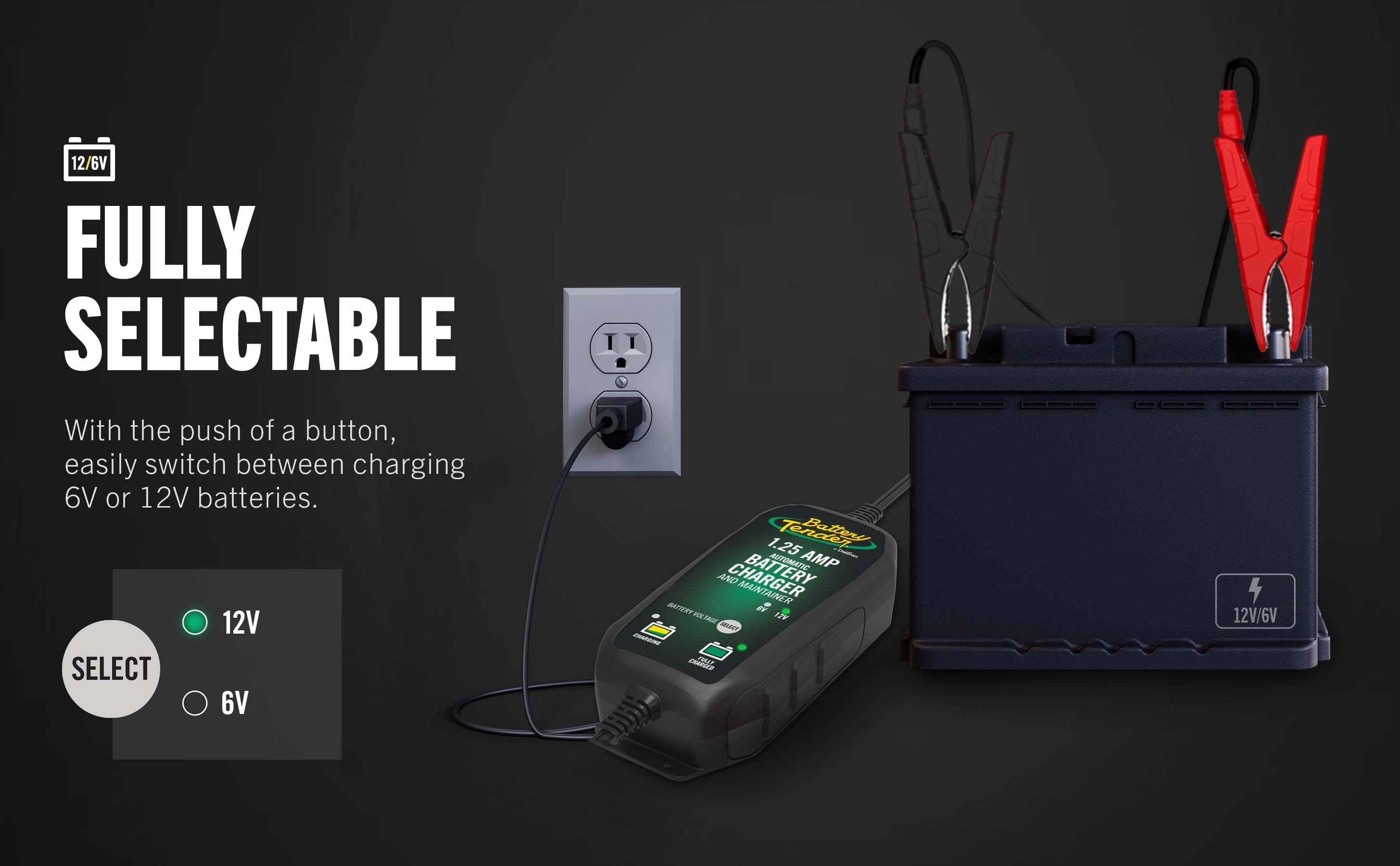 Battery Tender Plus 12V Battery Charger and Maintainer: Selectable 6V, 1.25 AMP, 12V Battery Charger and Maintainer for Powersports - Switchable 6 and 12V Battery Float Charger - 022-0211-DL-WH